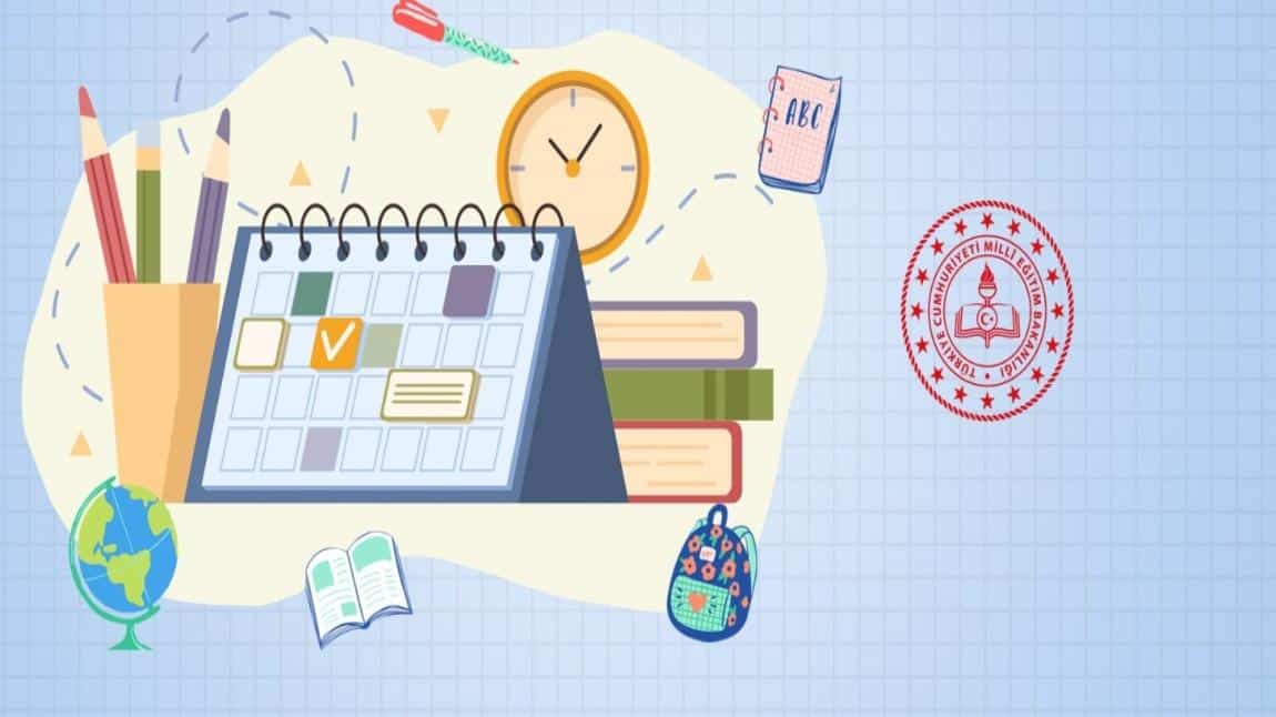 2025 - 2026 Eğitim Öğretim Yılı Takvimi